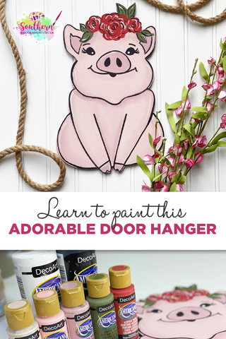 Learn to Paint Farmhouse Floral Pig Door Hanger
