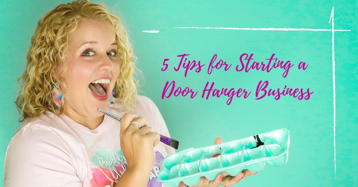 5 Tips for Starting a Door Hanger Business