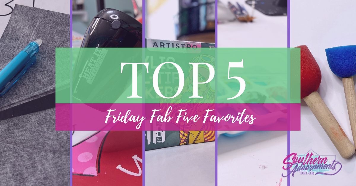 Top 5 Friday Fab Five Items in a collage
