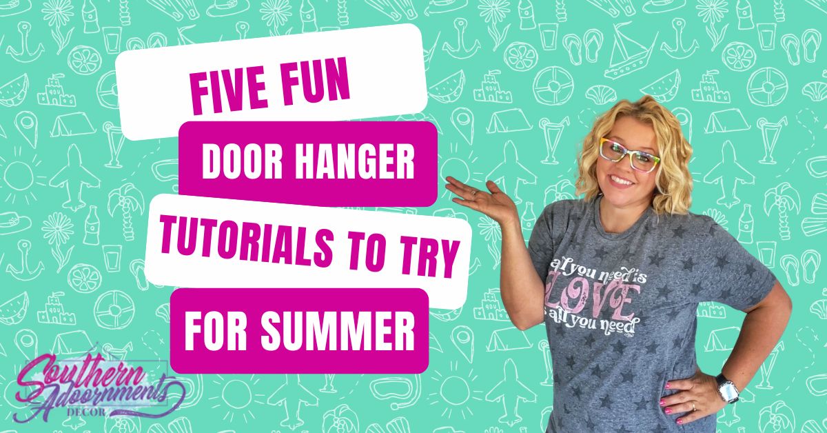 5 Door Hangers Perfect for Summer 