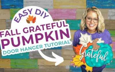 “Fall Grateful” Pumpkin Door Hanger Tutorial
