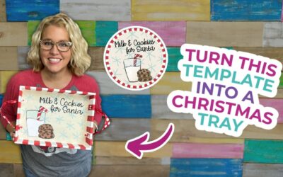 Create a Custom Painted Wooden Tray for Santa’s Cookies!
