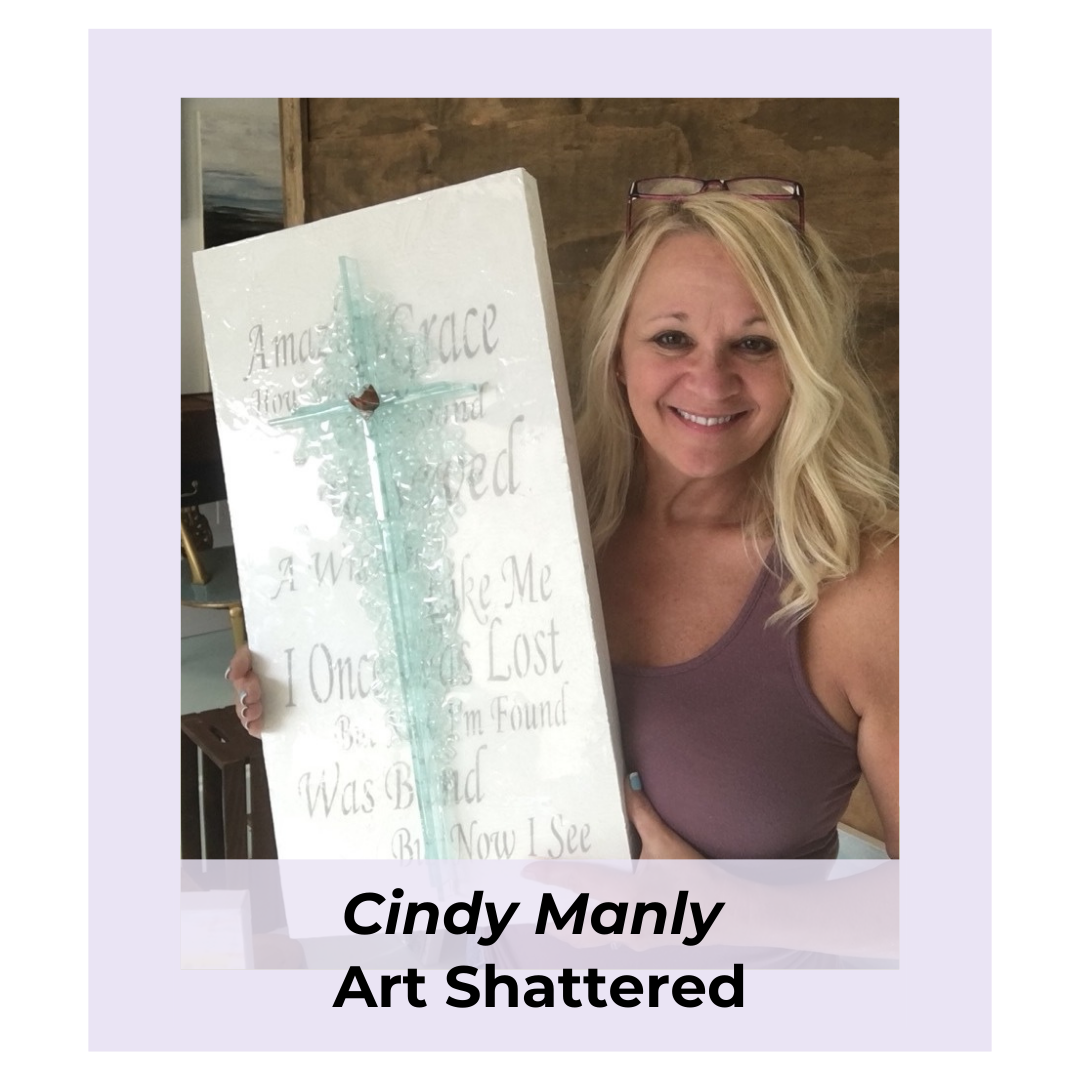 Cindy Manly - Art Shattered