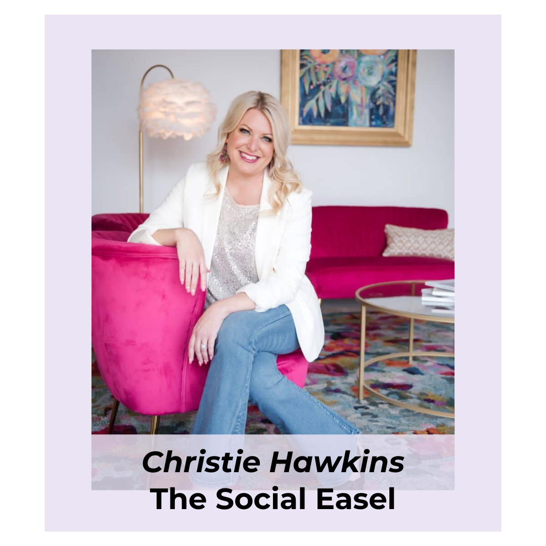 Christie Hawkins - The Social Easel